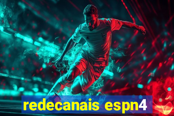 redecanais espn4